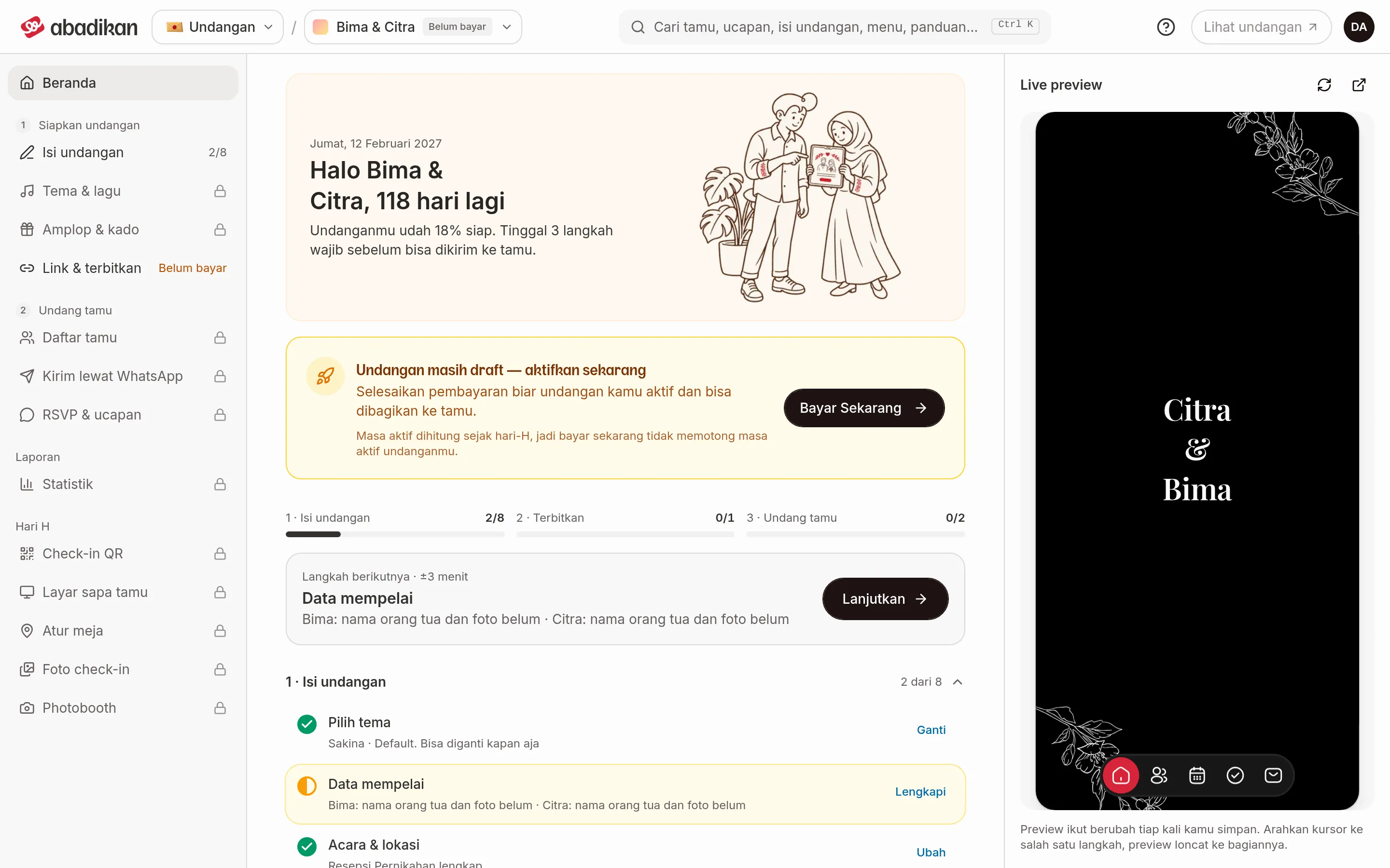 Beranda di laptop dengan kartu sapaan Halo Bima &amp; Citra, pemberitahuan draft, bar tiga tahap, kartu Langkah berikutnya, checklist, dan live preview undangan berbingkai HP di sisi kanan