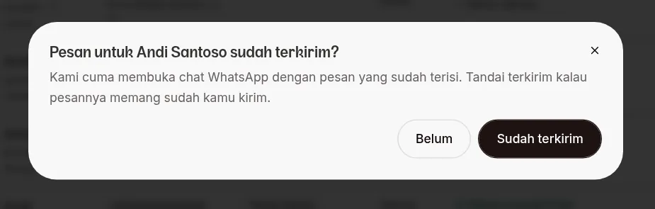 Sent confirmation dialog with the Not yet and Yes, sent buttons